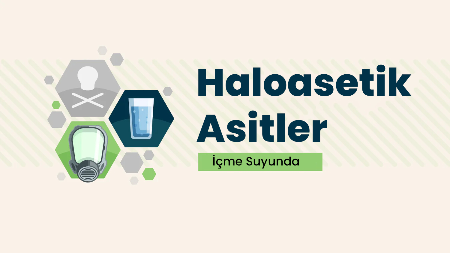 İçme Suyundaki Haloasetik Asitler